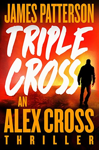 Image for event: Triple Cross by James Patterson