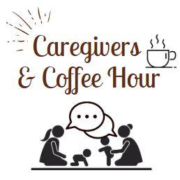 Image for event: Caregivers &amp; Coffee Hour